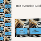 Hair Extension Guide