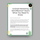 Is Email Marketing Still Effective? Here's What You Need To Know