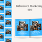 Influencer Marketing 101