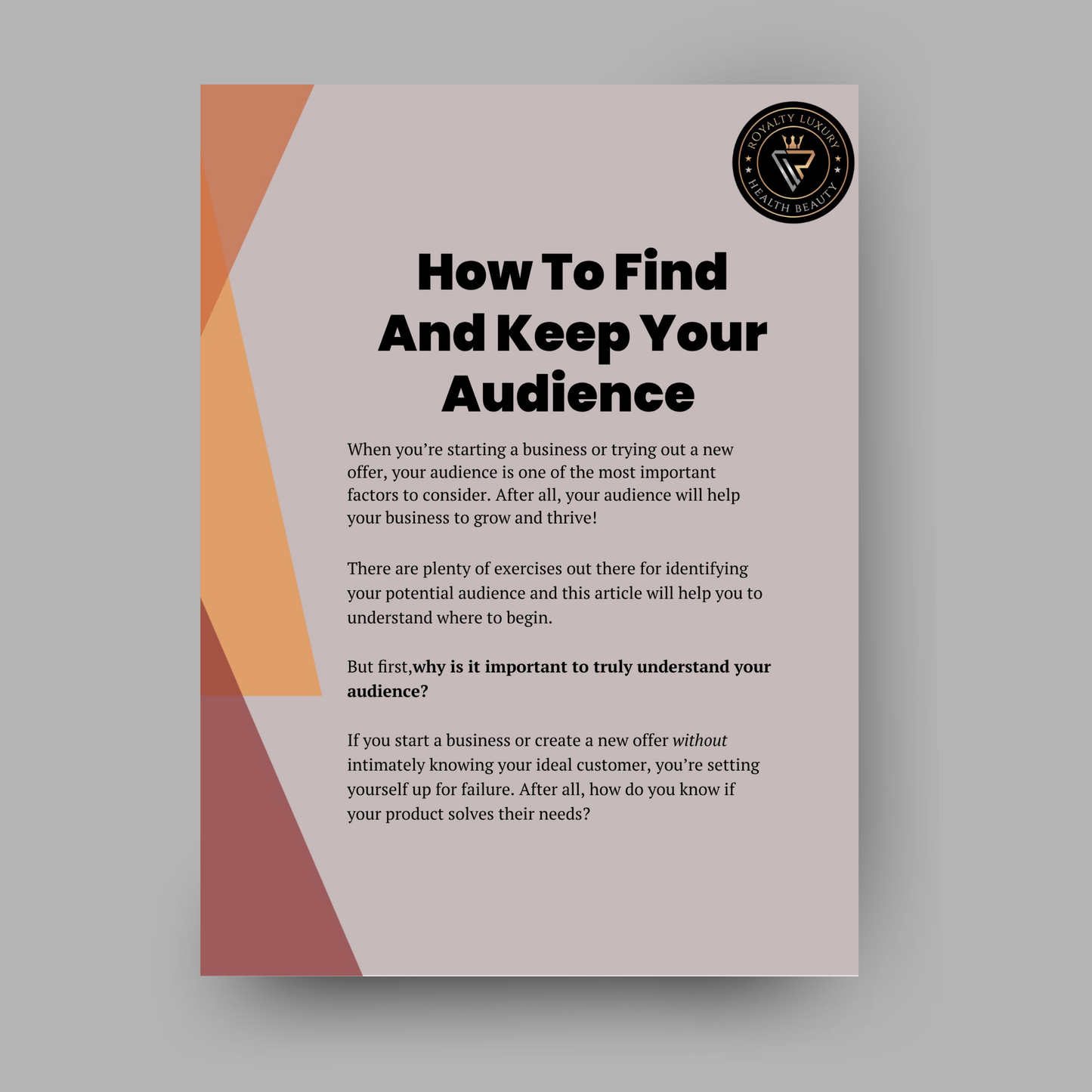How To Find and Keep Your Audience
