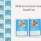 10 Ways to Grow Your Email List