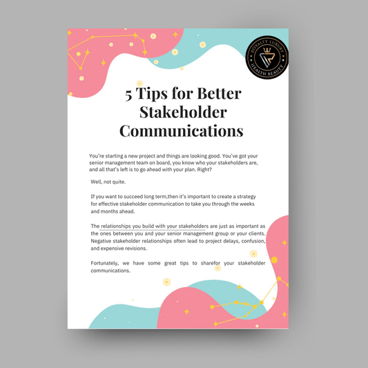 Five Tips For Better Stakeholder Communications