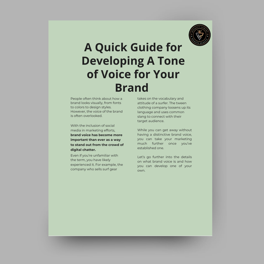 A Quick Guide For Developing A Tone of Voice For Your Brand