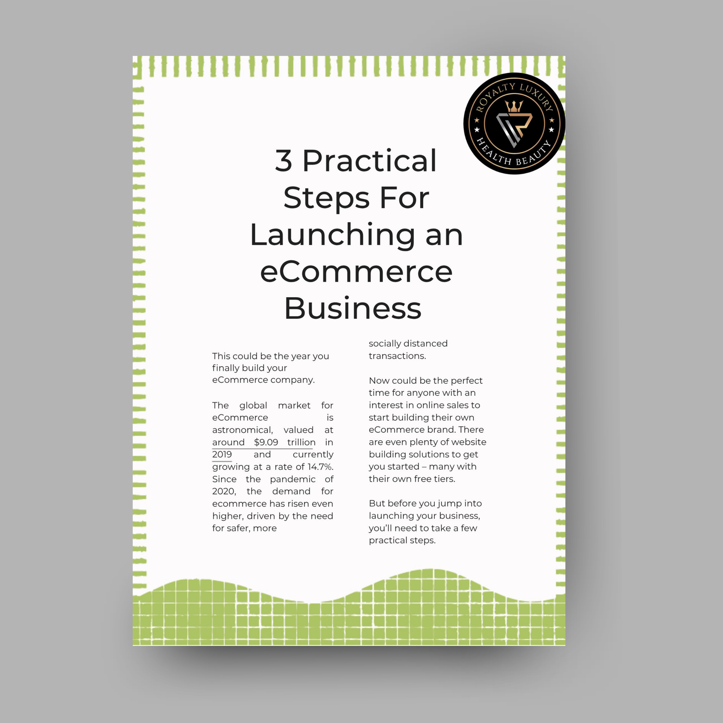 Three Practical Steps For Launching An eCommerce Business