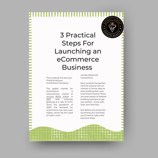 Three Practical Steps For Launching An eCommerce Business