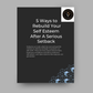 Five Ways To Rebuild Your Self Esteem After A Serious Setback