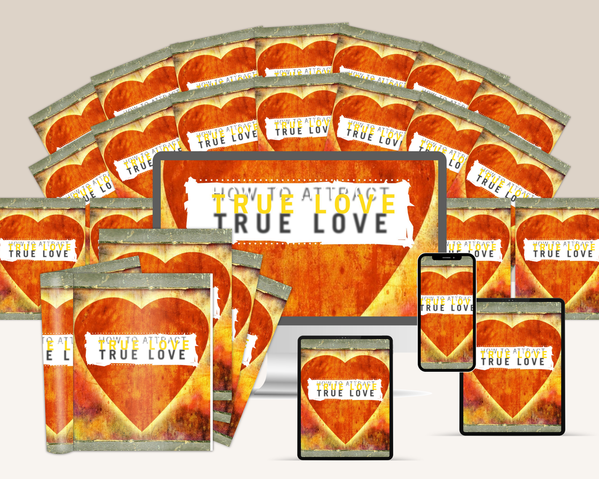 How To Attract True Love
