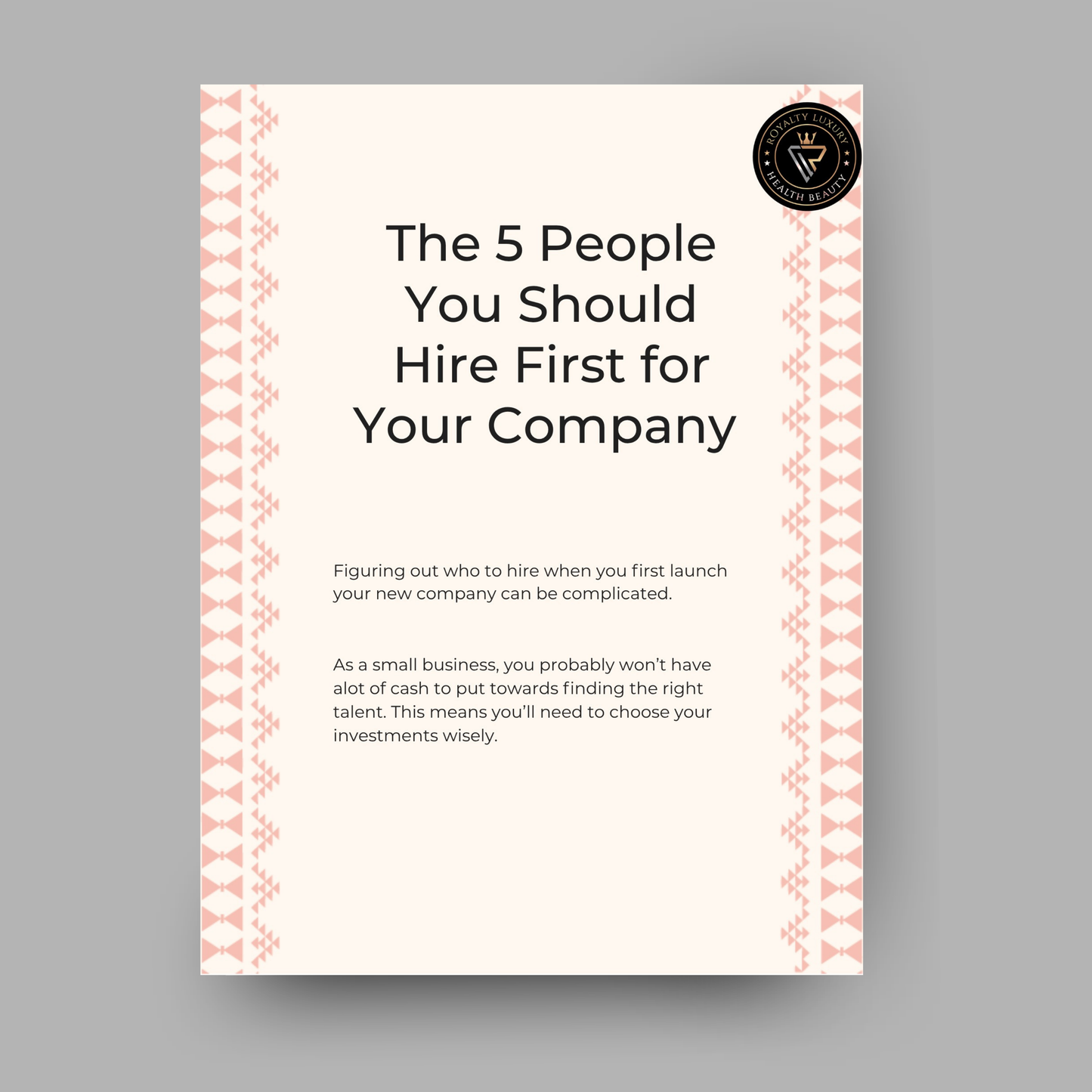 The Five People You Should Hire First for Your Company