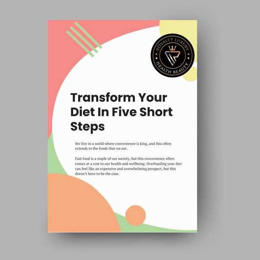 Transform Your Diet In Five Short Steps