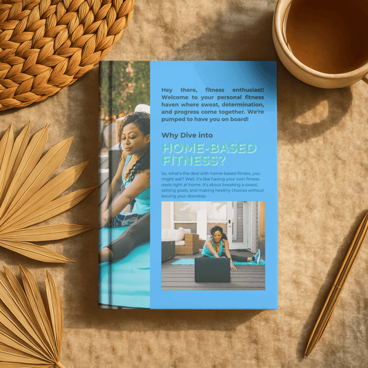 Home Based Fitness Journal