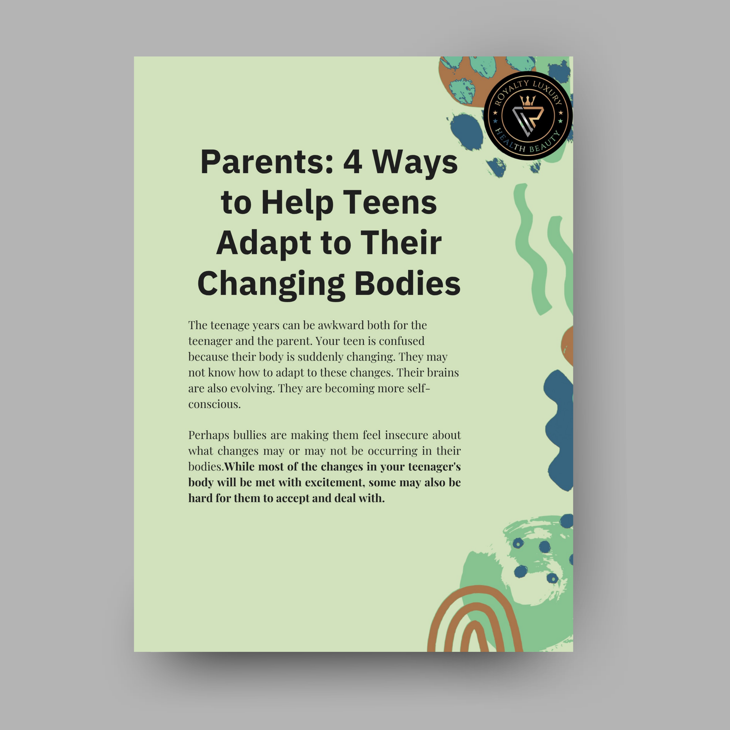 Parents: Four Ways To Help Teens Adapt To Their Changing Bodies