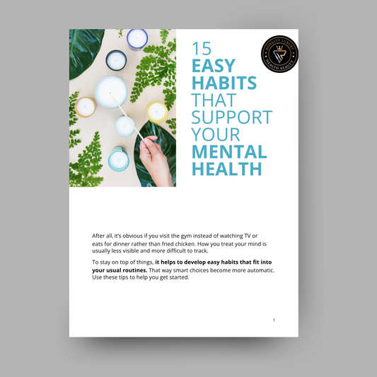 15 Easy Habits That Support Your Mental Health