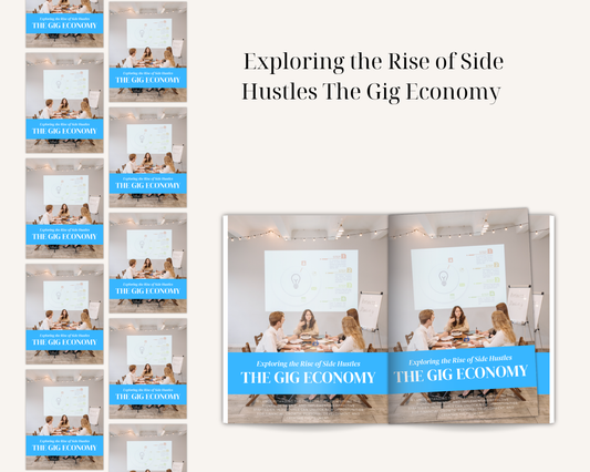 Exploring The Rise of Side Hustles The Gig Economy