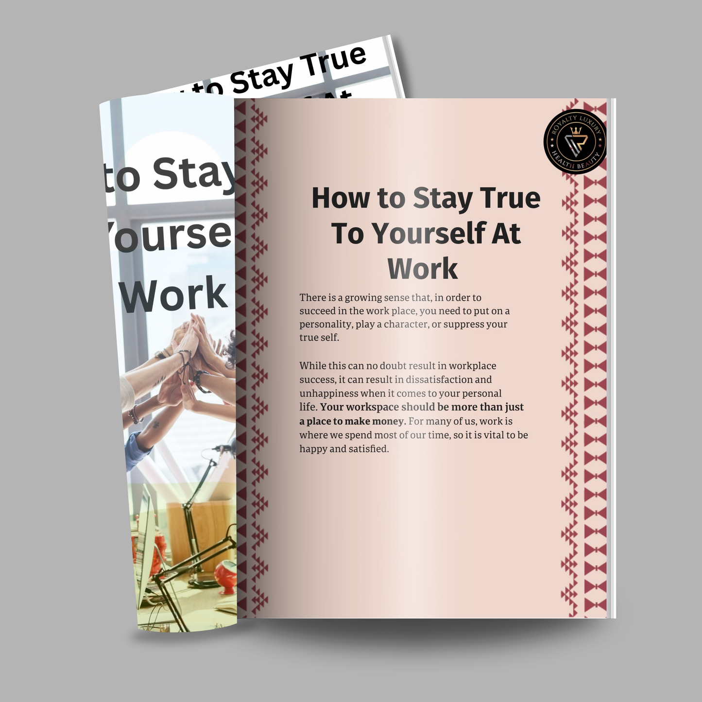 How To Stay True To Yourself At Work