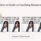 How to Scale a Coaching Business