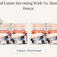 Real Estate Investing With No Money Down