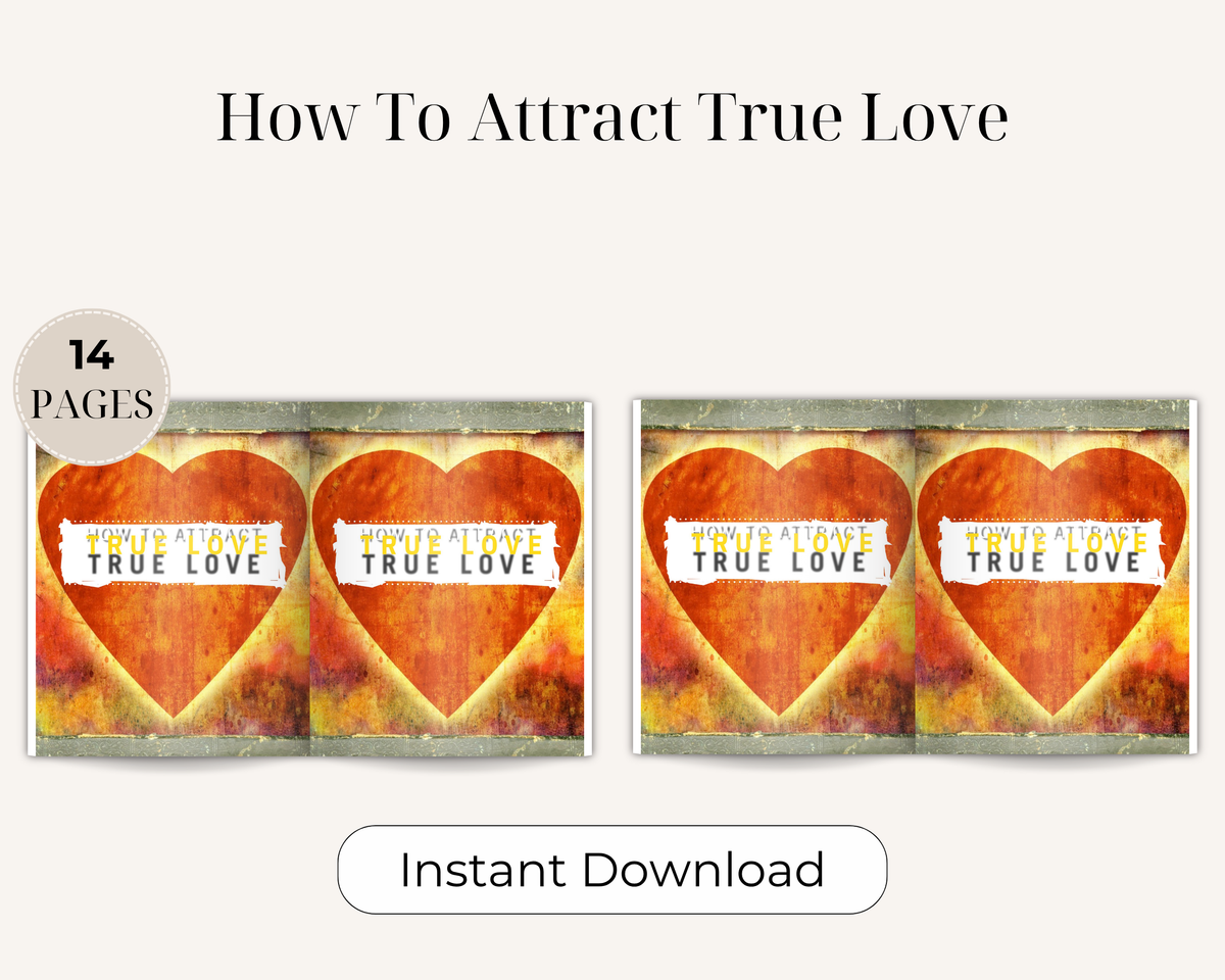 How To Attract True Love