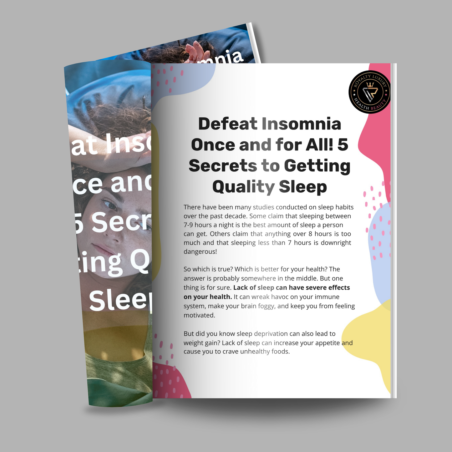 Defeat Insomnia Once and For All! Five Secrets To Getting Quality Sleep