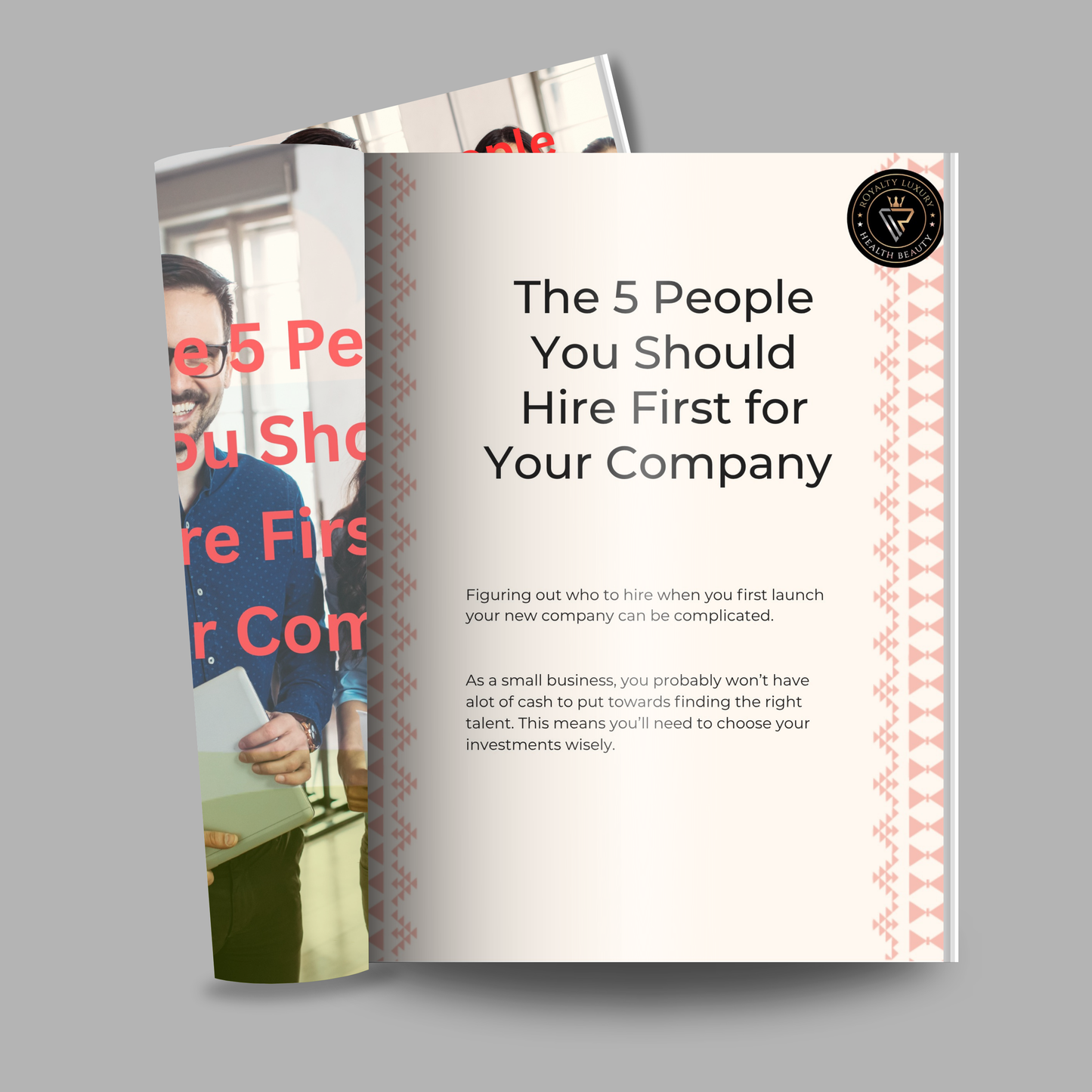 The Five People You Should Hire First for Your Company