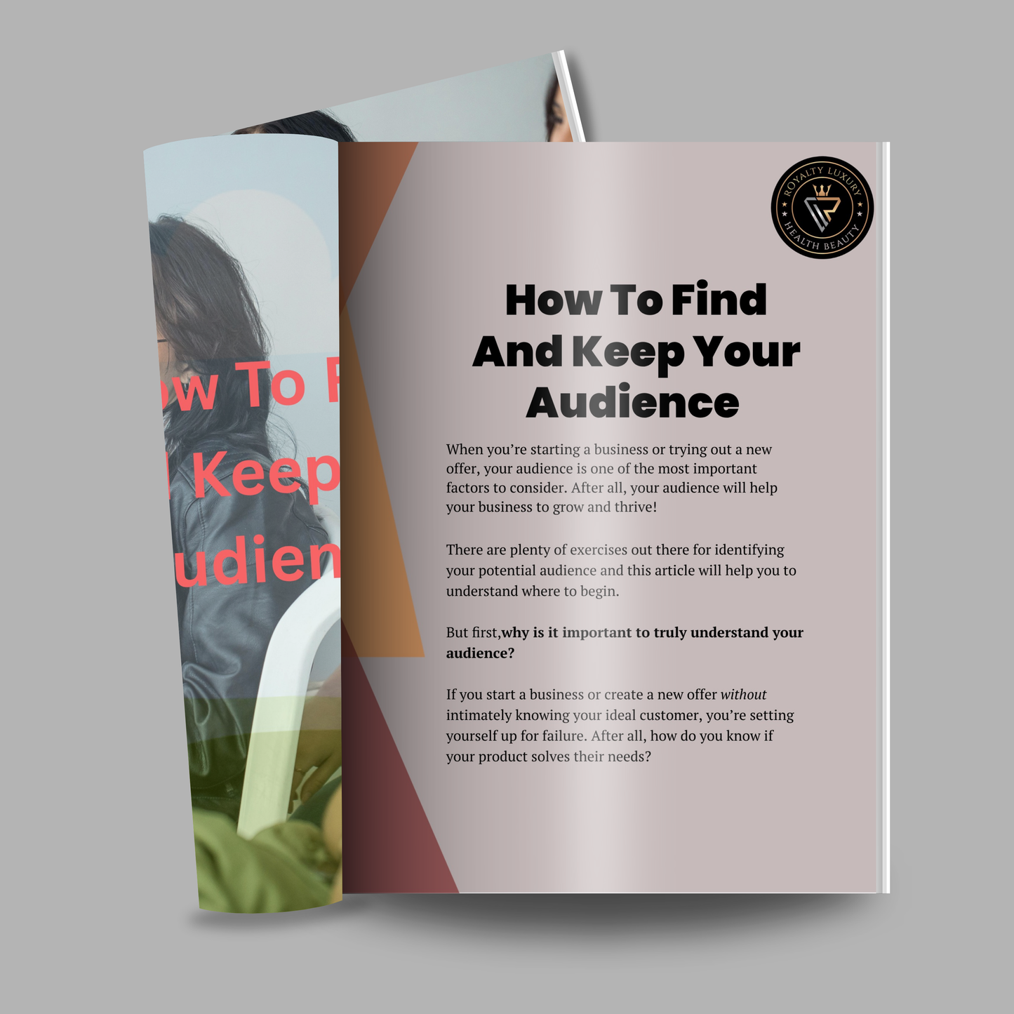 How To Find and Keep Your Audience