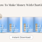 How To Make Money With ChatGPT