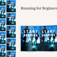 Running for Beginners