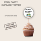 Pool Party Cupcake Topper