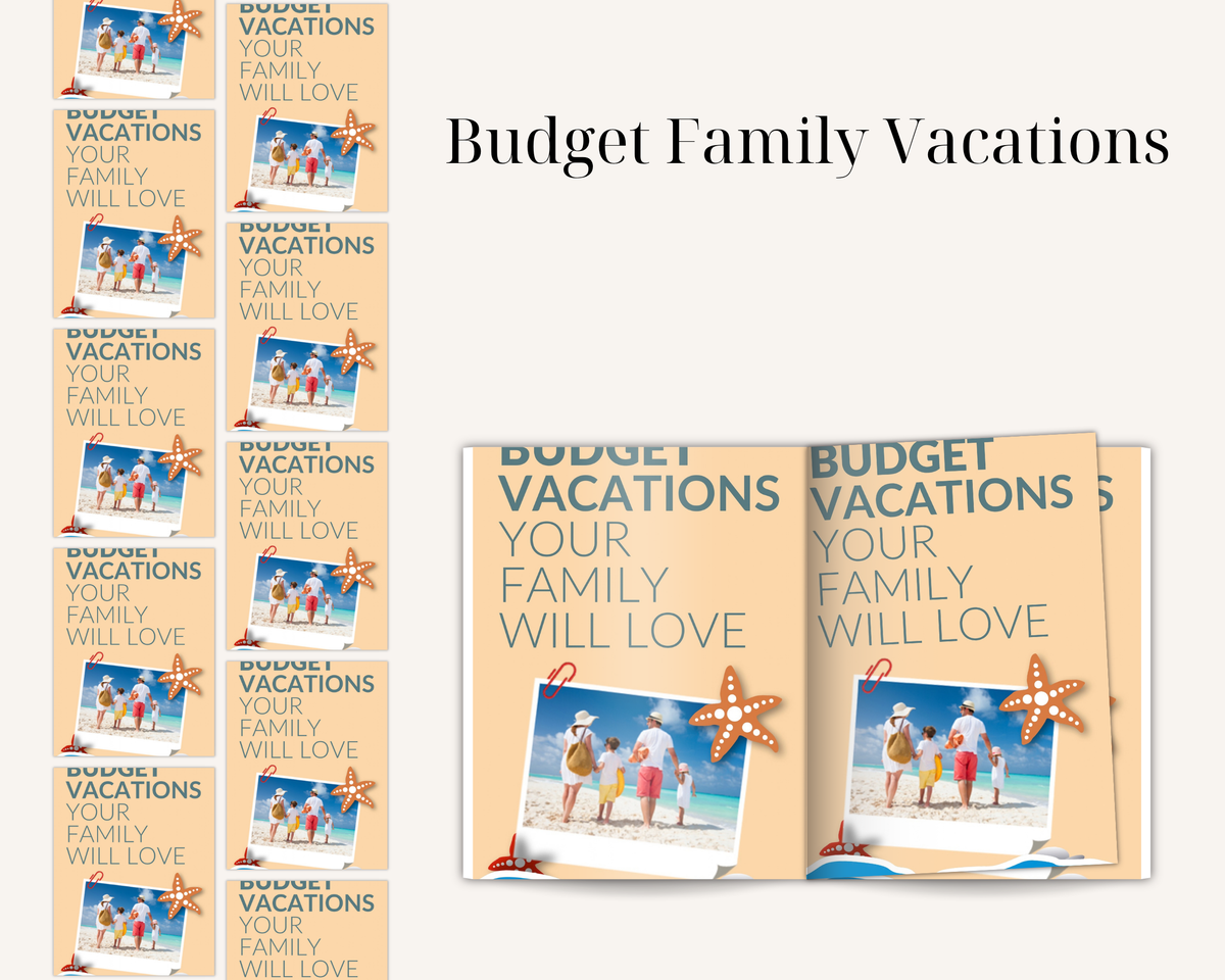 Budget Family Vacations