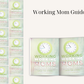 Working Mom Guide