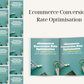 Ecommerce Conversion Rate Optimisation
