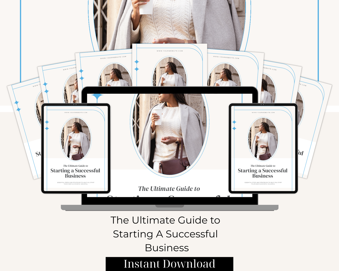 The Ultimate Guide to Starting A Successful Business