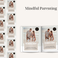 Mindful Parenting