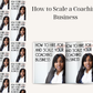 How to Scale a Coaching Business