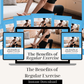 The Benefits of Regular Exercise