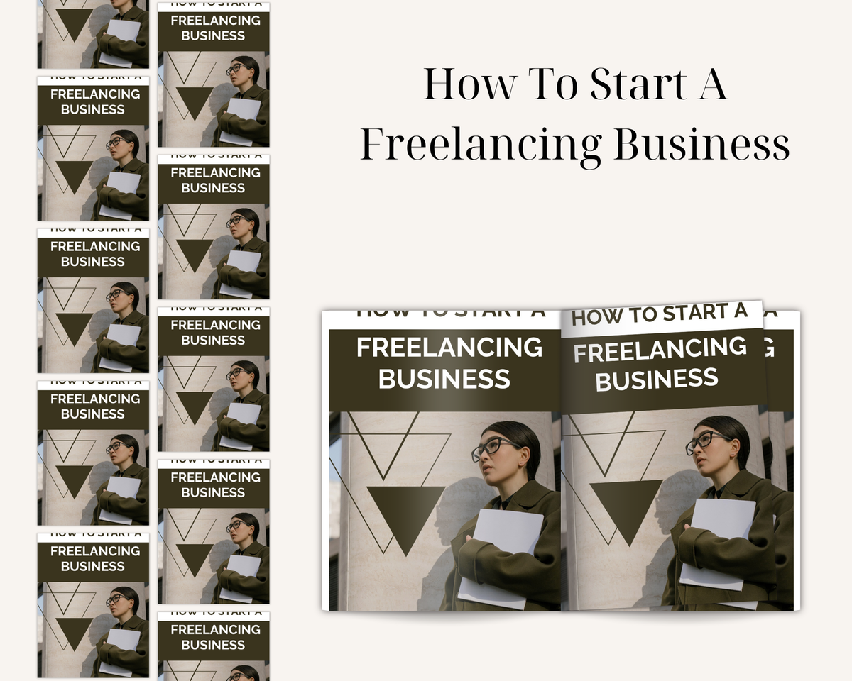 How To Start A Freelancing Business