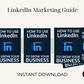 LinkedIn Marketing Guide