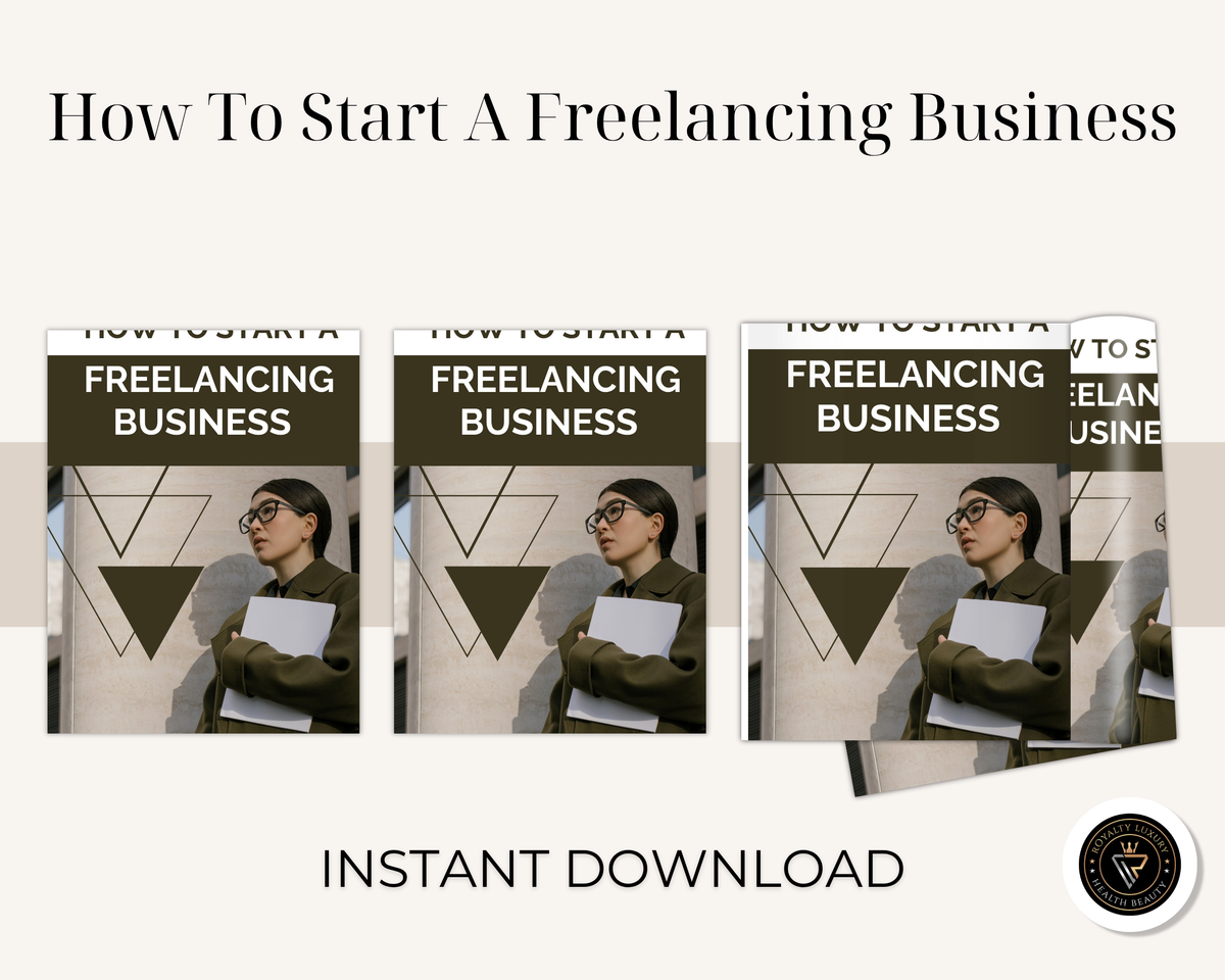 How To Start A Freelancing Business