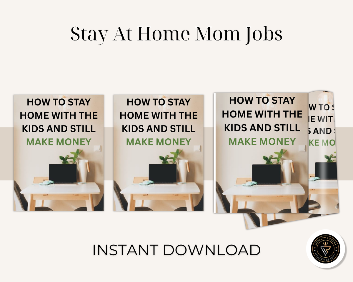 Stay At Home Mom Jobs