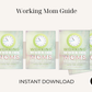 Working Mom Guide