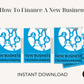 How To Finance A New Business