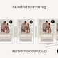 Mindful Parenting