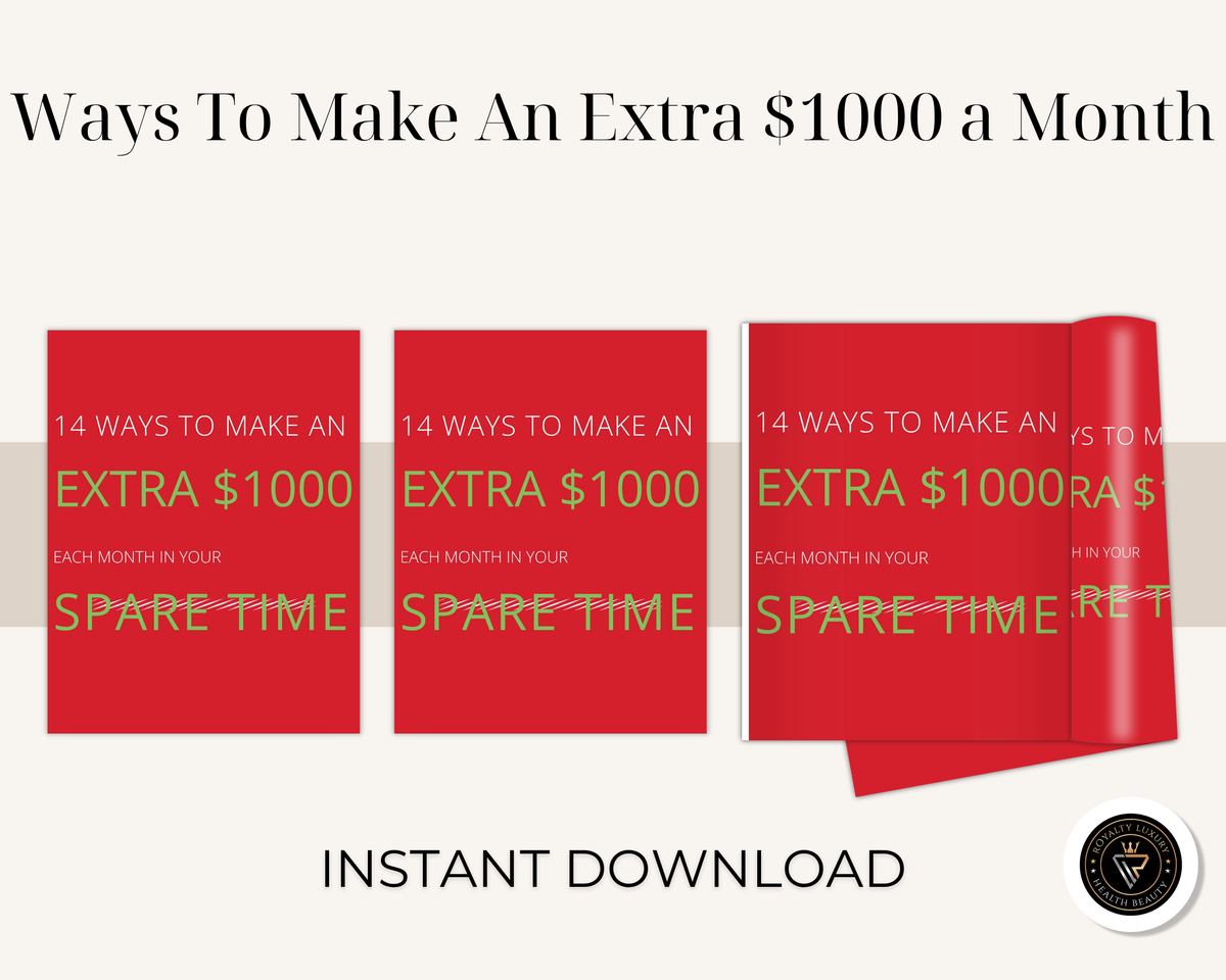 Ways To Make An Extra $1000 a Month