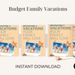 Budget Family Vacations