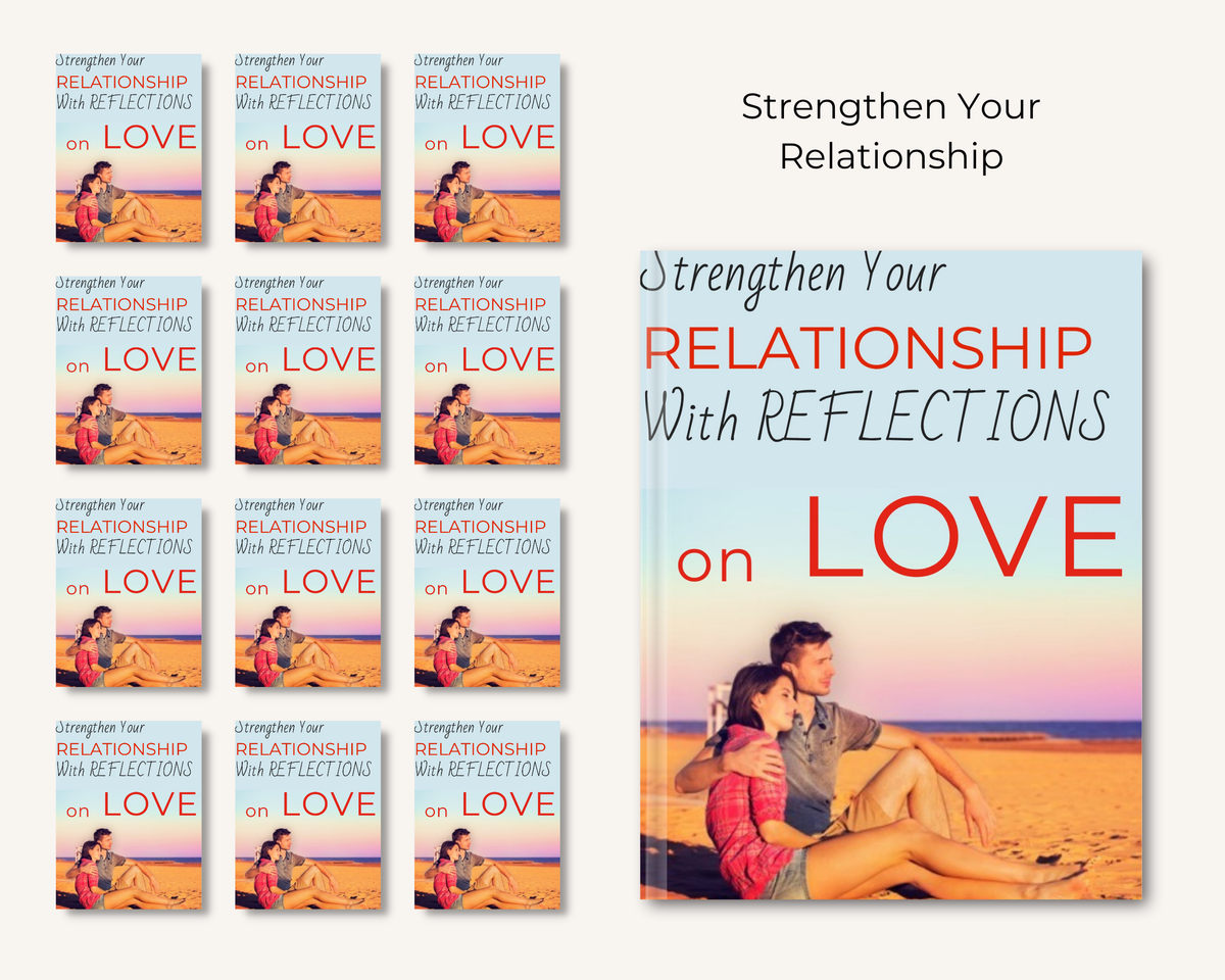 Strengthen Your Relationship