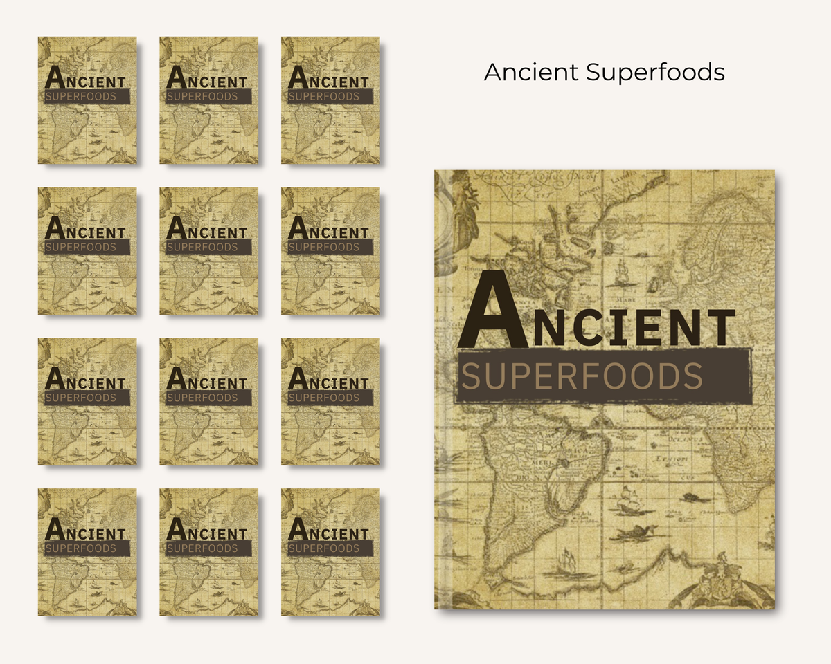 Ancient Superfoods