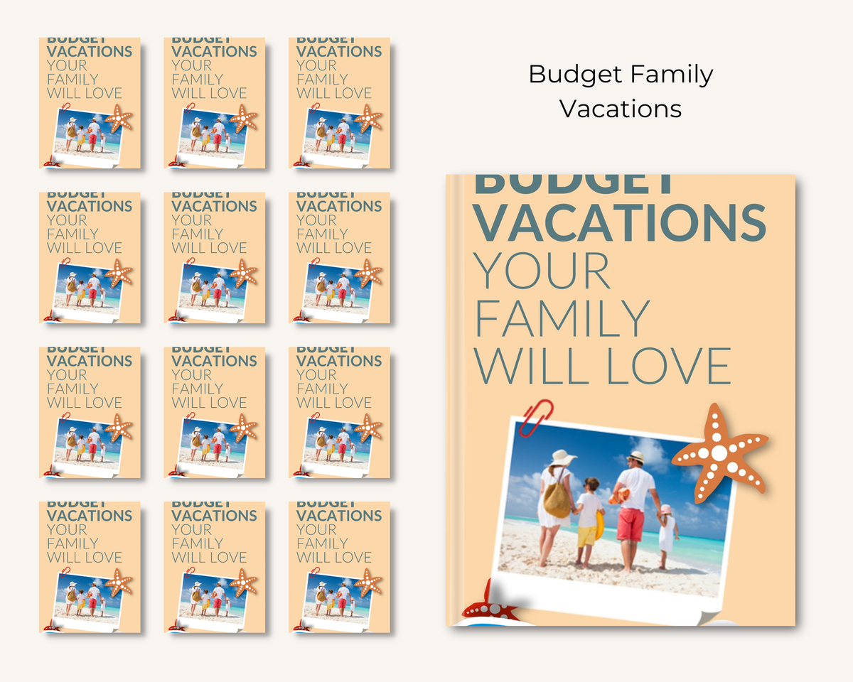 Budget Family Vacations