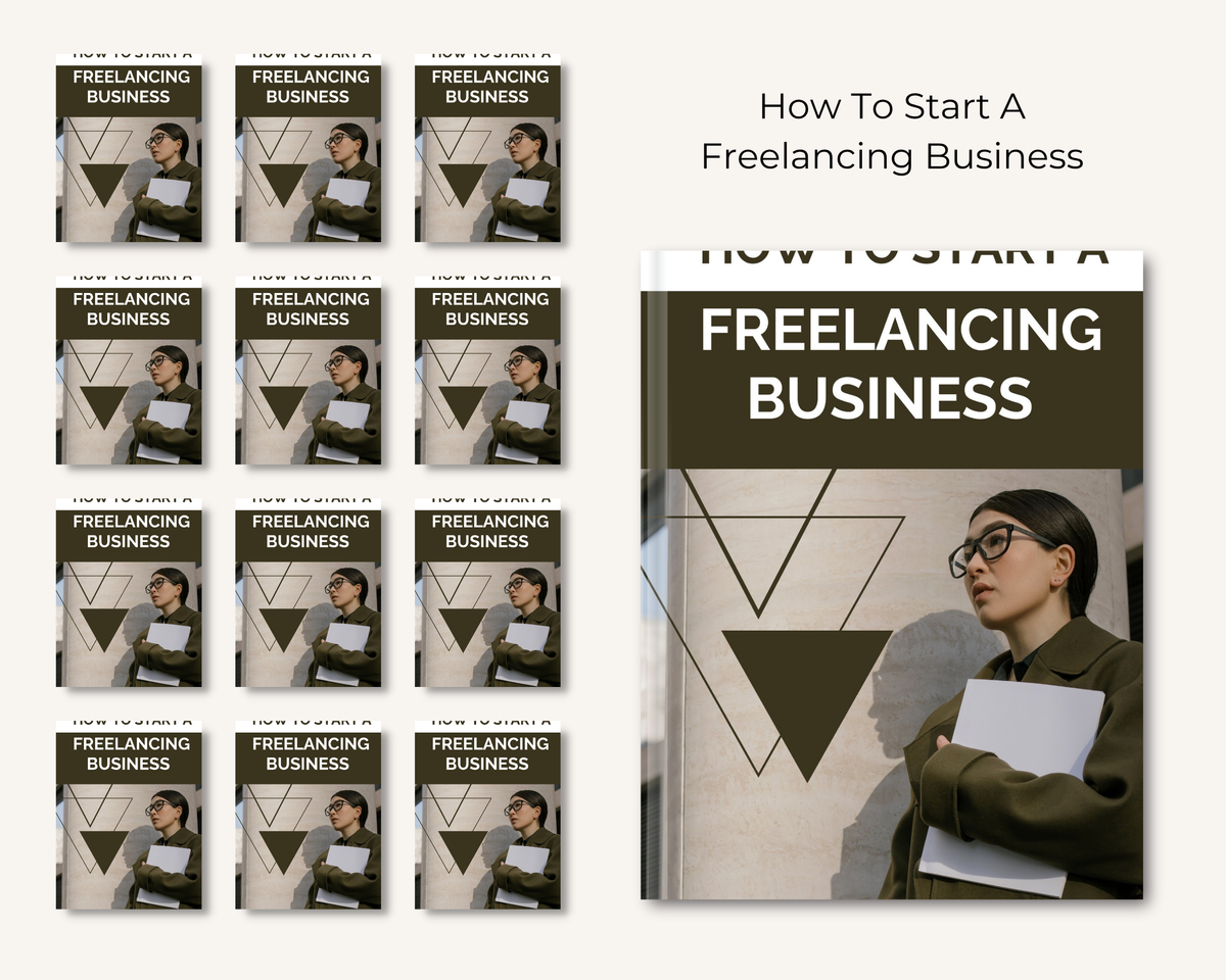 How To Start A Freelancing Business