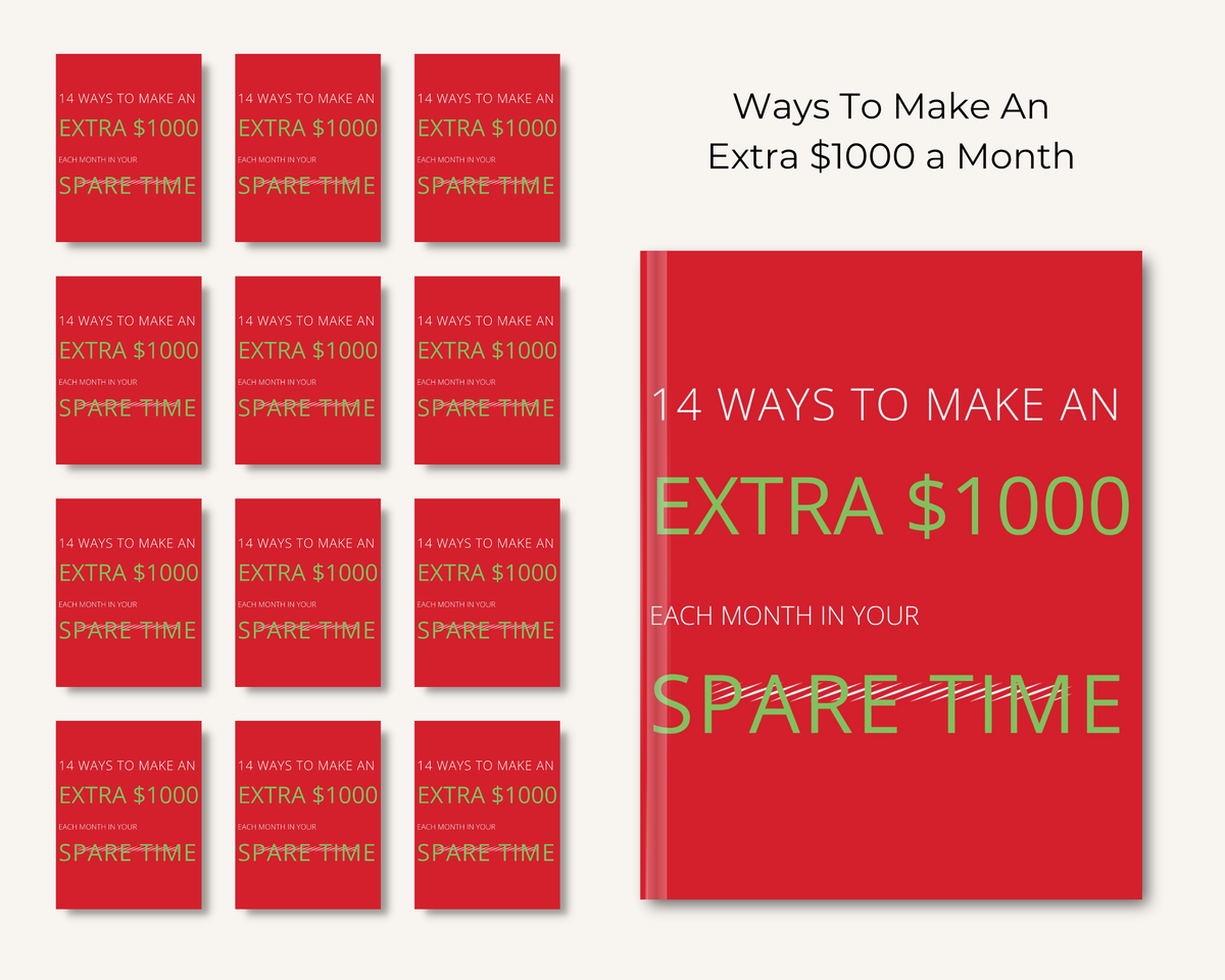 Ways To Make An Extra $1000 a Month