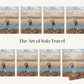 The Art of Solo Travel