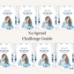 No Spend Challenge Guide